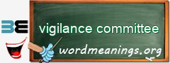 WordMeaning blackboard for vigilance committee